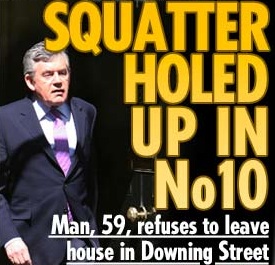 Squatter Holed Up in No 10
